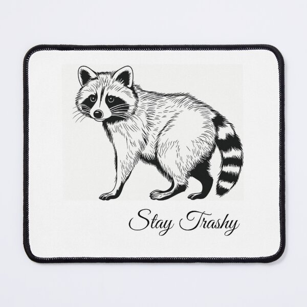 Item preview, Stay trashy designed and sold by Soccer4ja9.