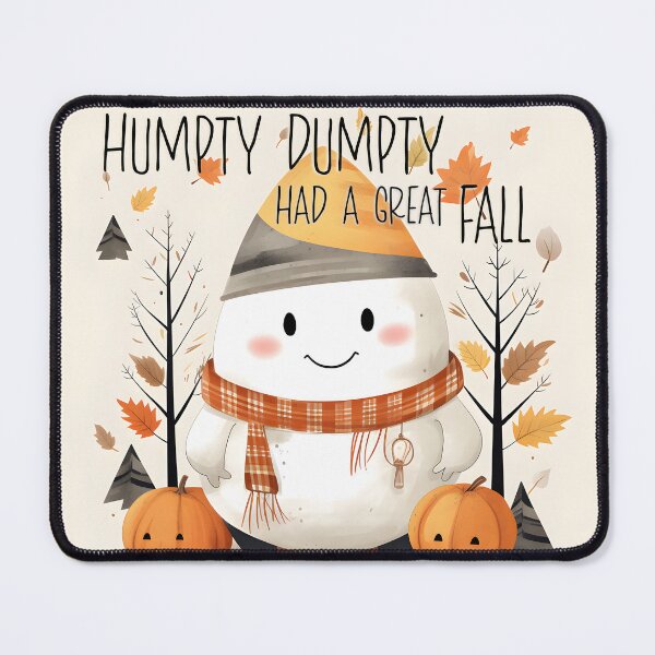 Item preview, Cute Humpty Dumpty had a great fall autumn designed and sold by Inktown.