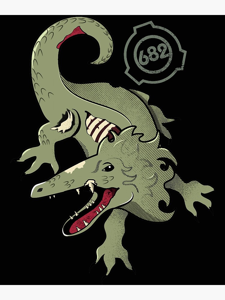 SCP-682 Hard-to-Destroy Reptile  Poster for Sale by Mckiawski