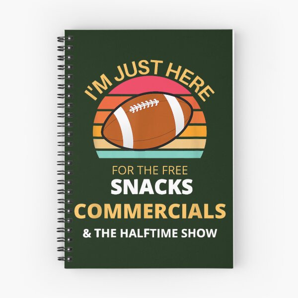 Item preview, I_m just here for the free snacks commercials half time show designed and sold by ayllahouston.