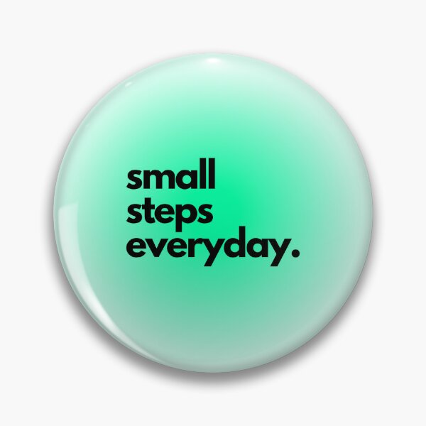 Item preview, Small steps everyday. designed and sold by nicole0102.