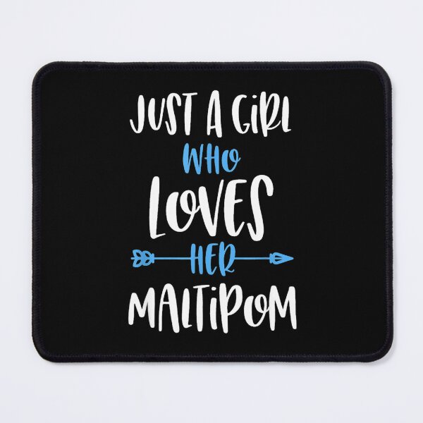 Item preview, Just a Girl Who Lovers Her Maltipom designed and sold by ayllahouston.