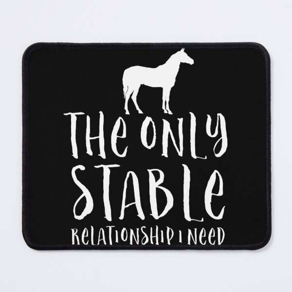 Item preview, The only stable relationship I need Horse or Pony (in white) designed and sold by blima-greele.