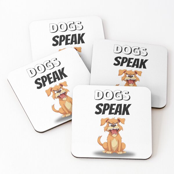 Item preview, Dogs Speak Design designed and sold by JAMTEESHOP.