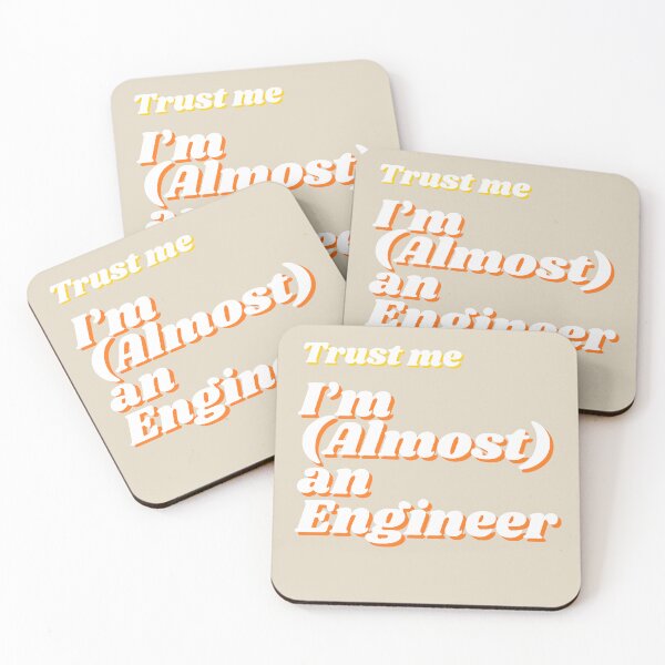 Item preview, Trust me I'm (almost) an Engineer designed and sold by Custom-Print.
