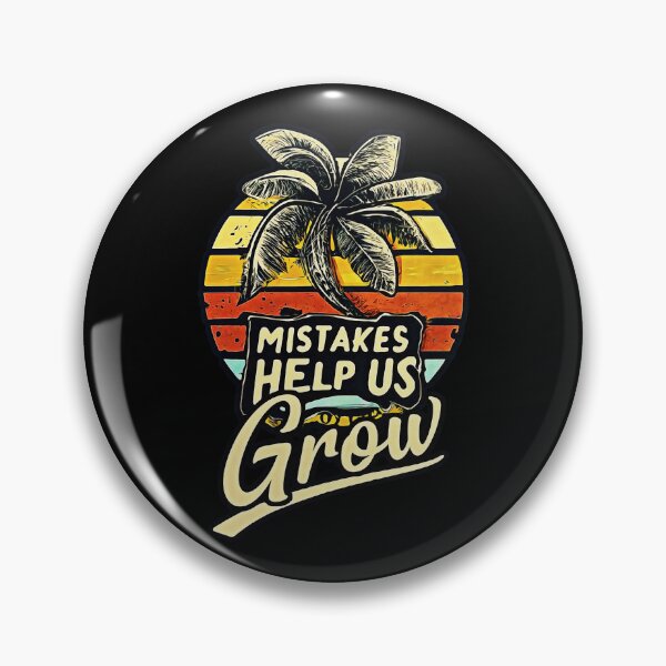 Item preview, Mistakes Help Us Grow designed and sold by csoDesign.