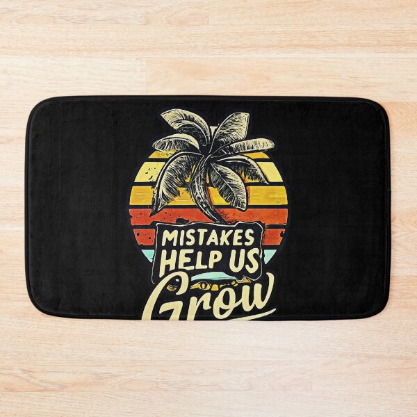 Item preview, Mistakes Help Us Grow designed and sold by csoDesign.