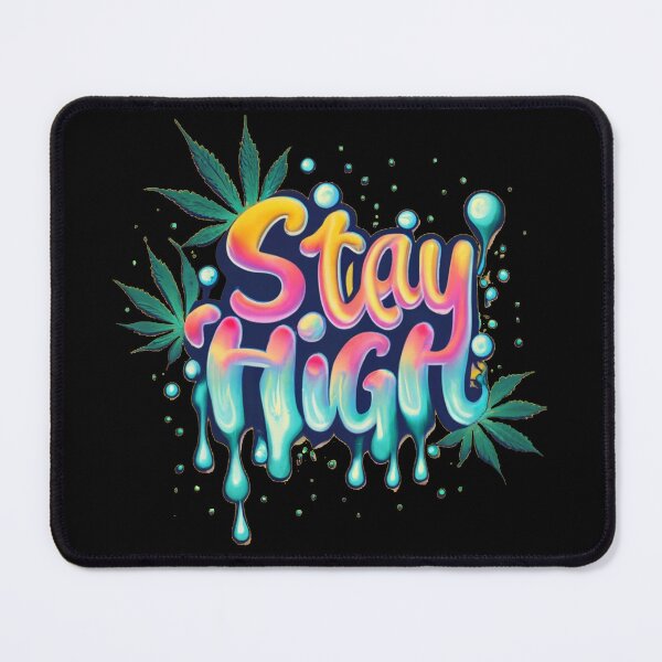 Item preview, Stay High designed and sold by TrendyPalette.