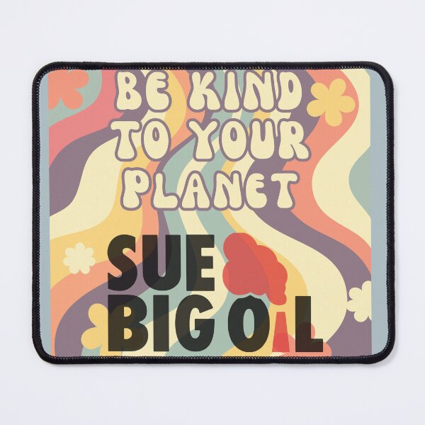Item preview, Be kind to your planet designed and sold by SueBigOil.