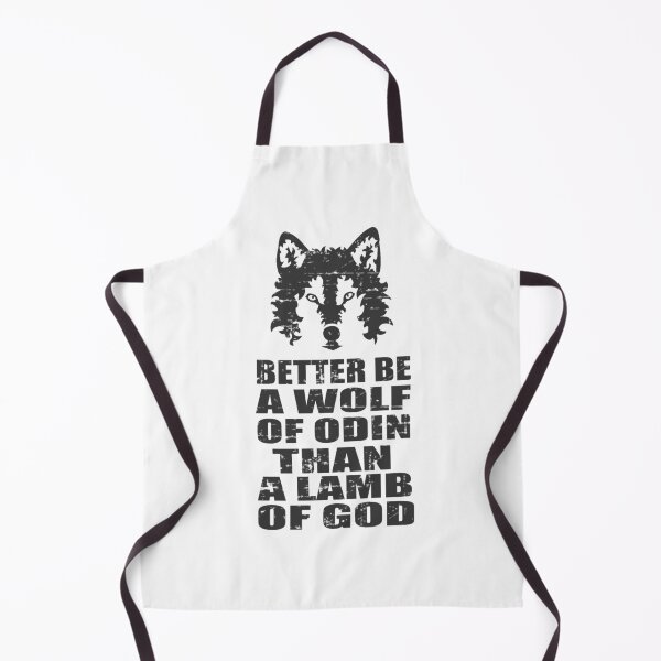 Item preview, BETTER BE A WOLF OF ODIN THAN A LAMB OF GOD designed and sold by Letlorbuswo.