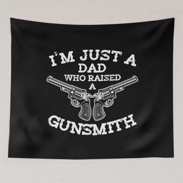 Item preview, I'm just a dad who raised a gunsmith designed and sold by CosmicHype.