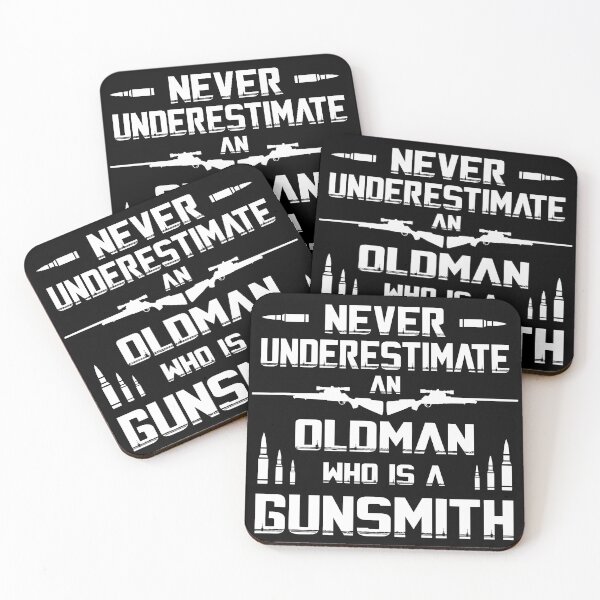 Item preview, Never underestimate an Oldman who is a gunsmith designed and sold by CosmicHype.