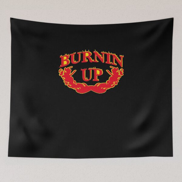 Item preview, Burnin _Up (for you, baby) designed and sold by ZacheryMurray.