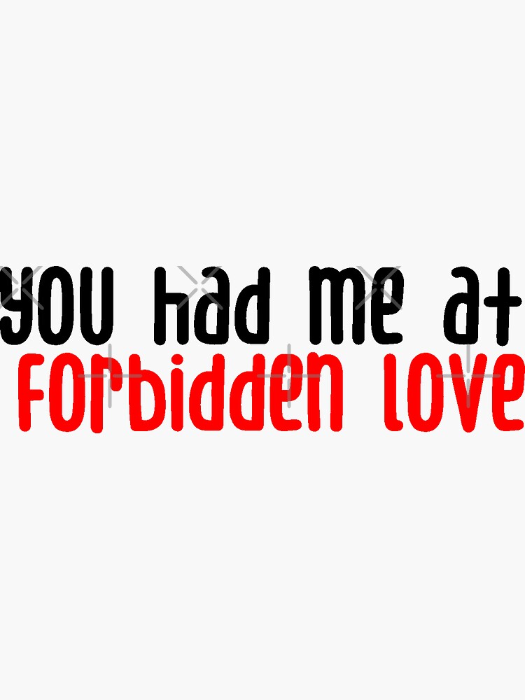 You Had Me at Forbidden Love Sticker for Laptop, Romance Book