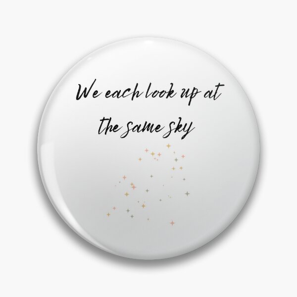 Item preview, We Each Look Up At The Same Sky designed and sold by Mirth and Magic.