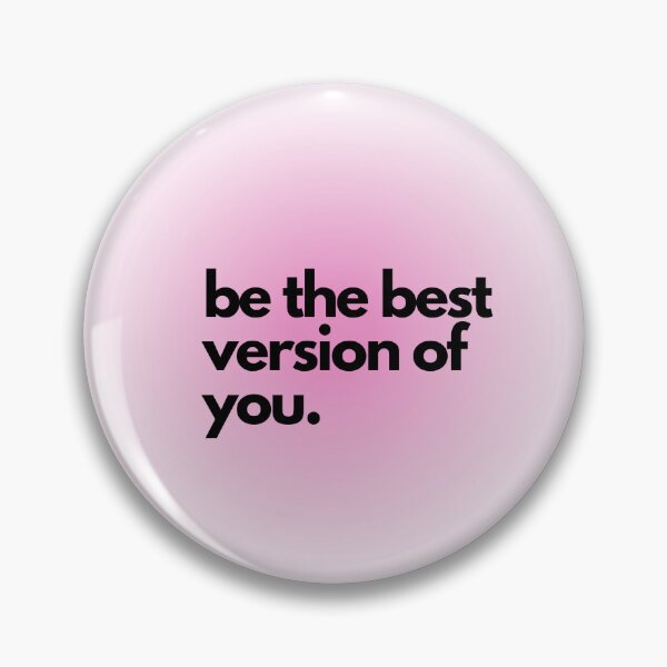 Item preview, Be the best version of you. designed and sold by nicole0102.