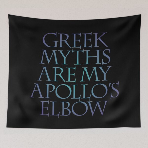 Item preview, Greek myths are my Apollo's elbow. v.1 designed and sold by x1brett.