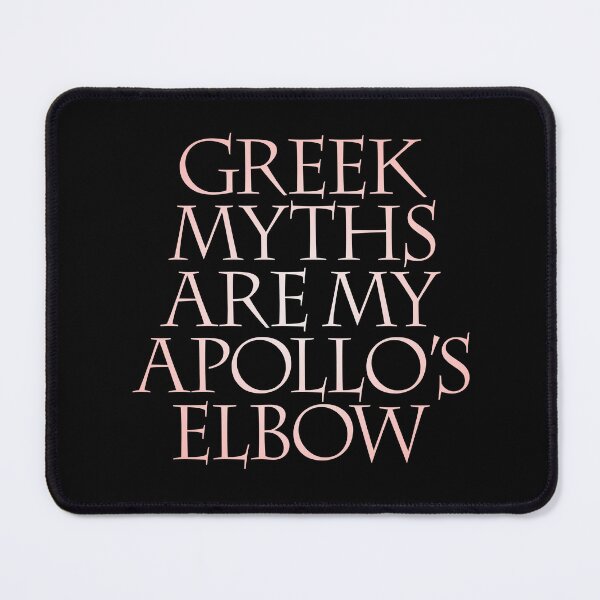 Item preview, Greek myths are my Apollo's elbow. v.2 designed and sold by x1brett.