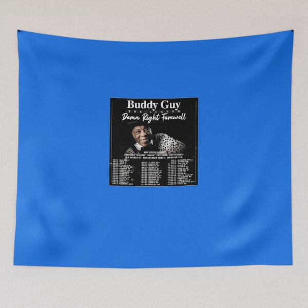 Item preview, Buddy Guy Damn Right Farewell Tour Dates 2023 designed and sold by TerriDesantiag.