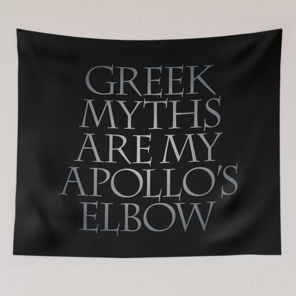 Item preview, Greek myths are my Apollo's elbow. v.4 designed and sold by x1brett.
