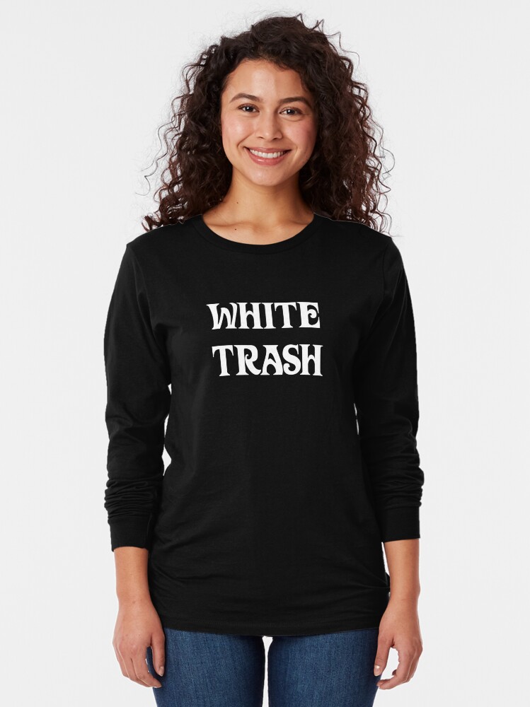 white trash tshirt