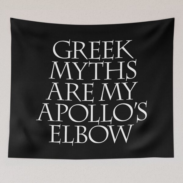 Item preview, Greek myths are my Apollo's elbow. v.9 designed and sold by x1brett.