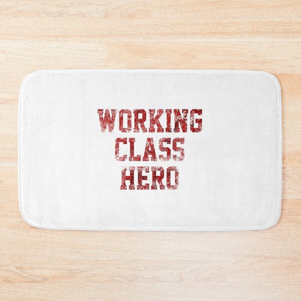 Item preview, Working Class Hero designed and sold by Anti-Style.