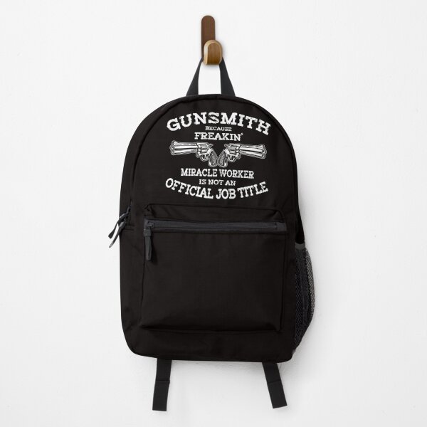 Item preview, Gunsmith because freakin' miracle worker is not an official job title designed and sold by CosmicHype.