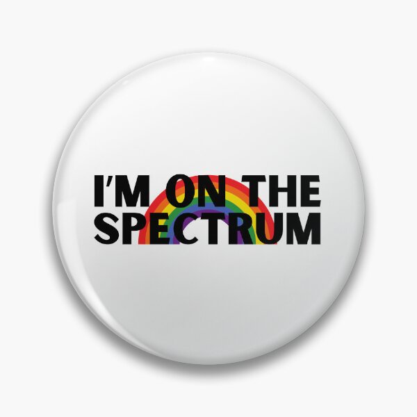 Item preview, I'm On The Spectrum designed and sold by Theia-Creations.