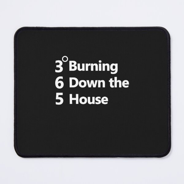 Item preview, Burning Down The House designed and sold by SkyeNielse.