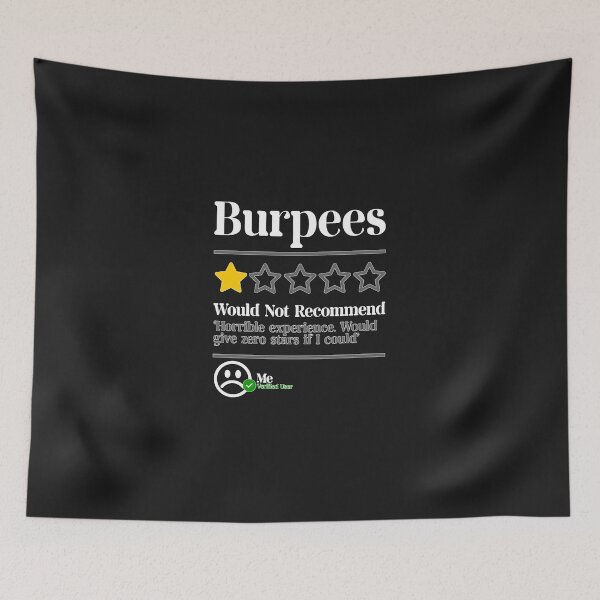 Item preview, Burpees Do Not Recommend 1 Star Rating Funny Gym Workout NL designed and sold by SkyeNielse.