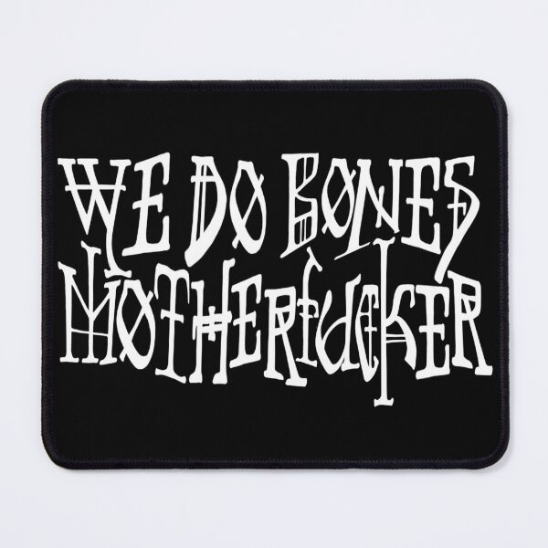 Item preview, We do bones designed and sold by Deathtomorrow .