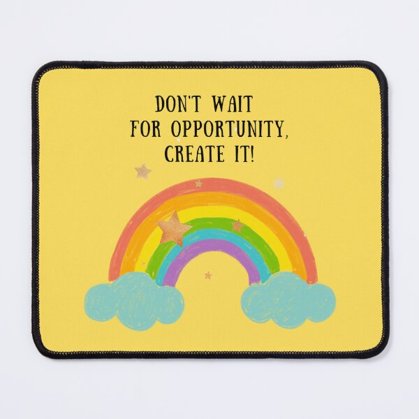 Item preview, Don't wait for opportunity, create it. designed and sold by GasconyPassion.