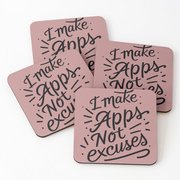 Item preview, I make Apps not Excuses designed and sold by RocketArtInd.