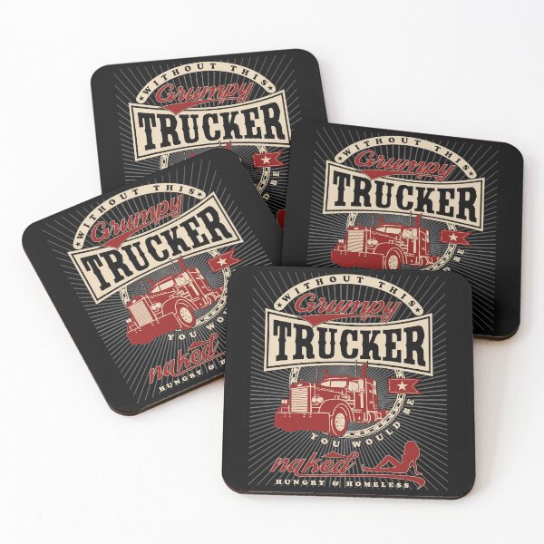 Item preview, Grumpy Trucker - Funny Truck Driver Quote designed and sold by BradyJesse.