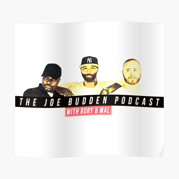“The Joe Budden Podcast ” Poster for Sale by somaniart | Redbubble