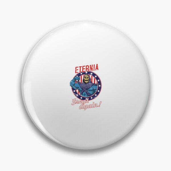 Item preview, Make Eternia Great Agai , designed and sold by Alitting.