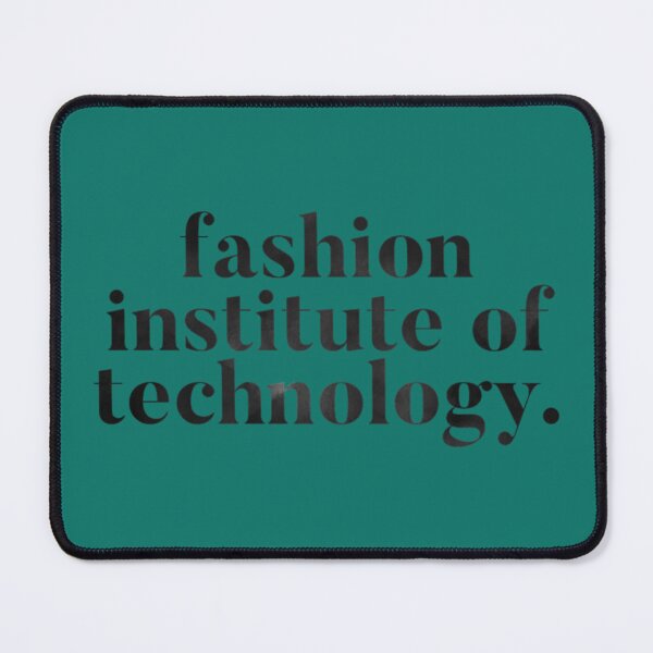 Item preview, fashion institute of technology(12)   designed and sold by YeseniBartoleti.