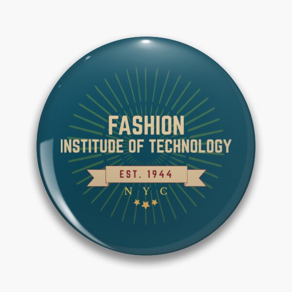 Item preview, Fashion Institute Of Technology(15)   designed and sold by YeseniBartoleti.