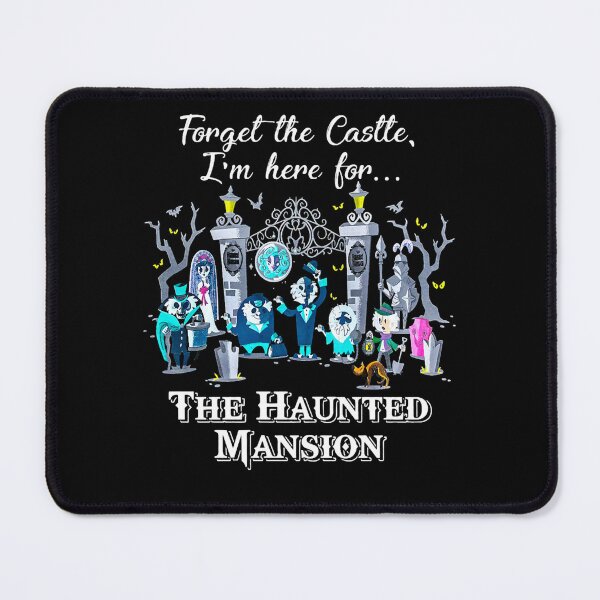 Item preview, Connector Dread Manor Magic Kingdom Cute Forget The Castle I M Here For the haunted movie mansion Hitchhik designed and sold by LuxuryStevensC.