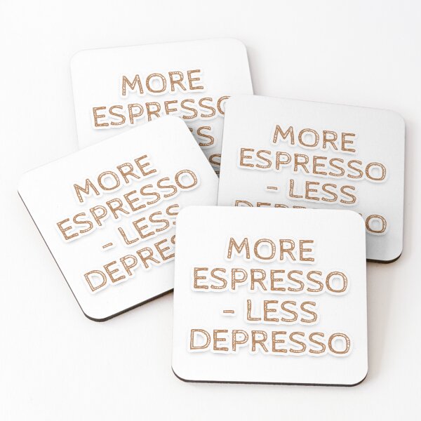 Item preview, Caffeine Booster: More Espresso - Less Depress designed and sold by digibreezy.