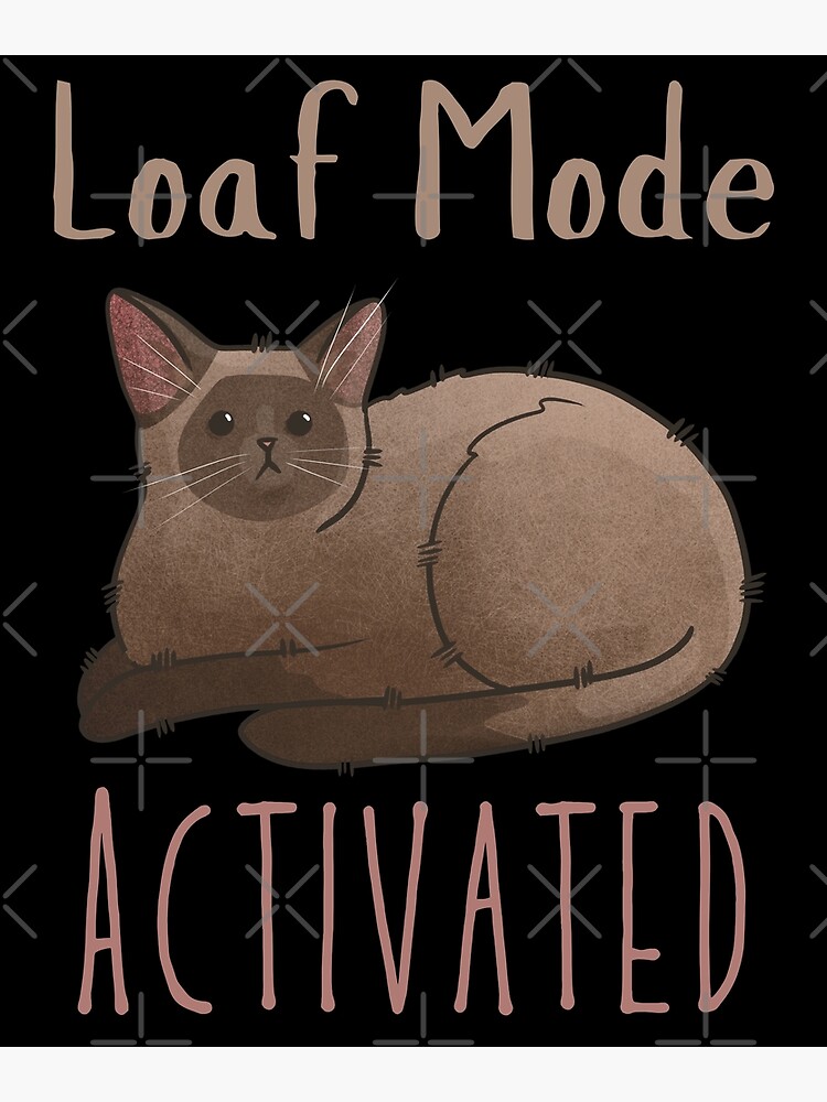 Artwork view, Loaf Mode Activated - Chocolate Burmese Cat - Gifts for Cat Lovers designed and sold by FelineEmporium