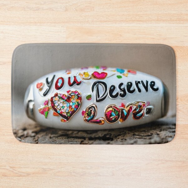Item preview, Love - You Deserve It designed and sold by shakespeare1212.
