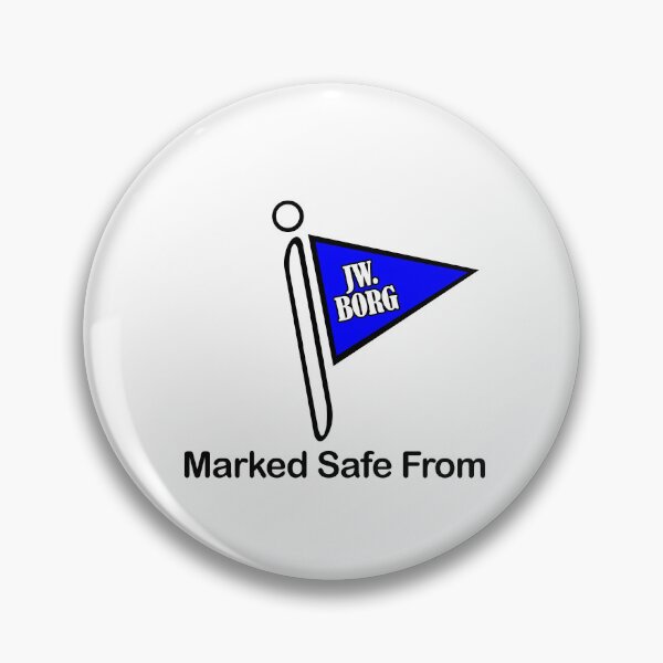 Item preview, Marked Safe From Jw Borg - Ex JW - Ex Jehovahs Witness designed and sold by ExJWMerchandise.