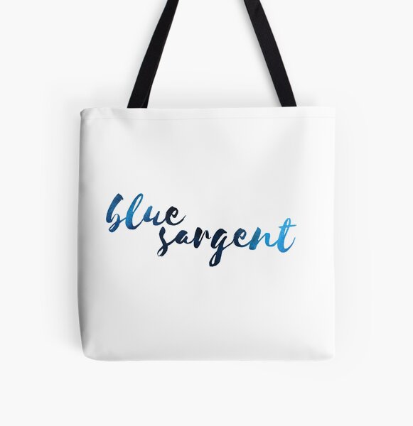 blue sargent quote | Tote Bag