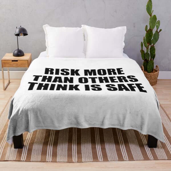 Item preview, Risk more than others think is safe designed and sold by RandiKiehn.