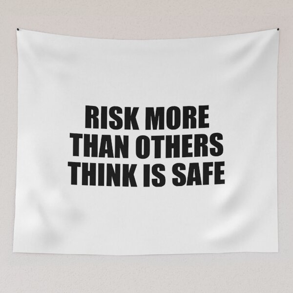 Item preview, Risk more than others think is safe designed and sold by RandiKiehn.