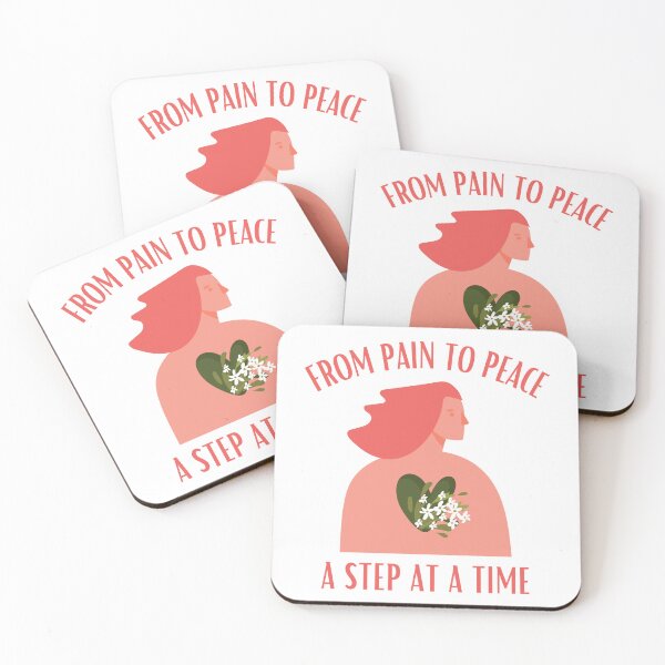Item preview, From Pain To Peace A Step At A Time - Mental Health and Happiness Quotes designed and sold by ethanzakicab.