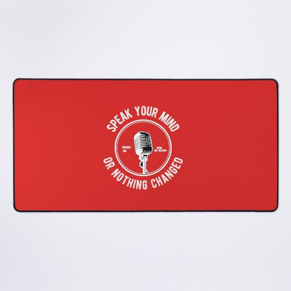 Item preview, SPEAK YOUR MIND OR NOTHING CHANGED designed and sold by Billy Wong.