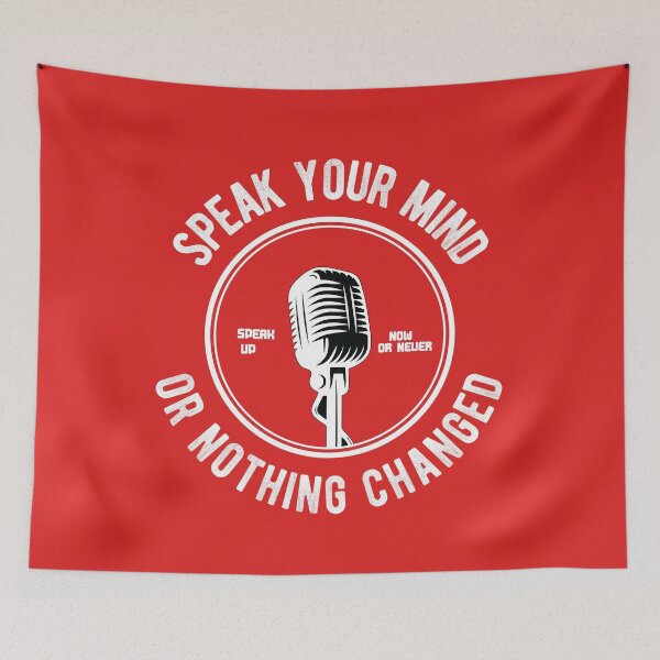 Item preview, SPEAK YOUR MIND OR NOTHING CHANGED designed and sold by Billy Wong.